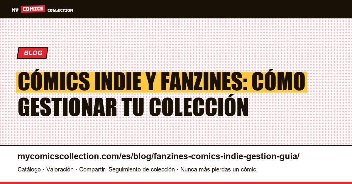 Fanzines y cómics independientes: guía de gestión completa, ilustración del artículo
