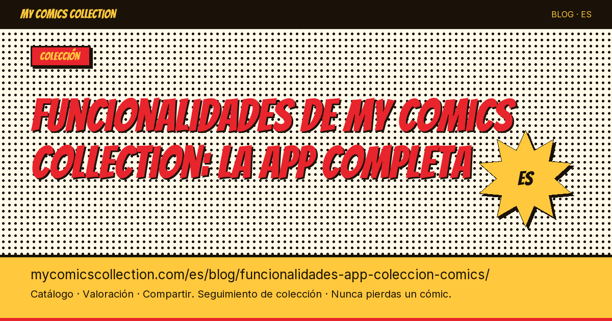 Funcionalidades de la app de colección de cómics — ilustración del artículo