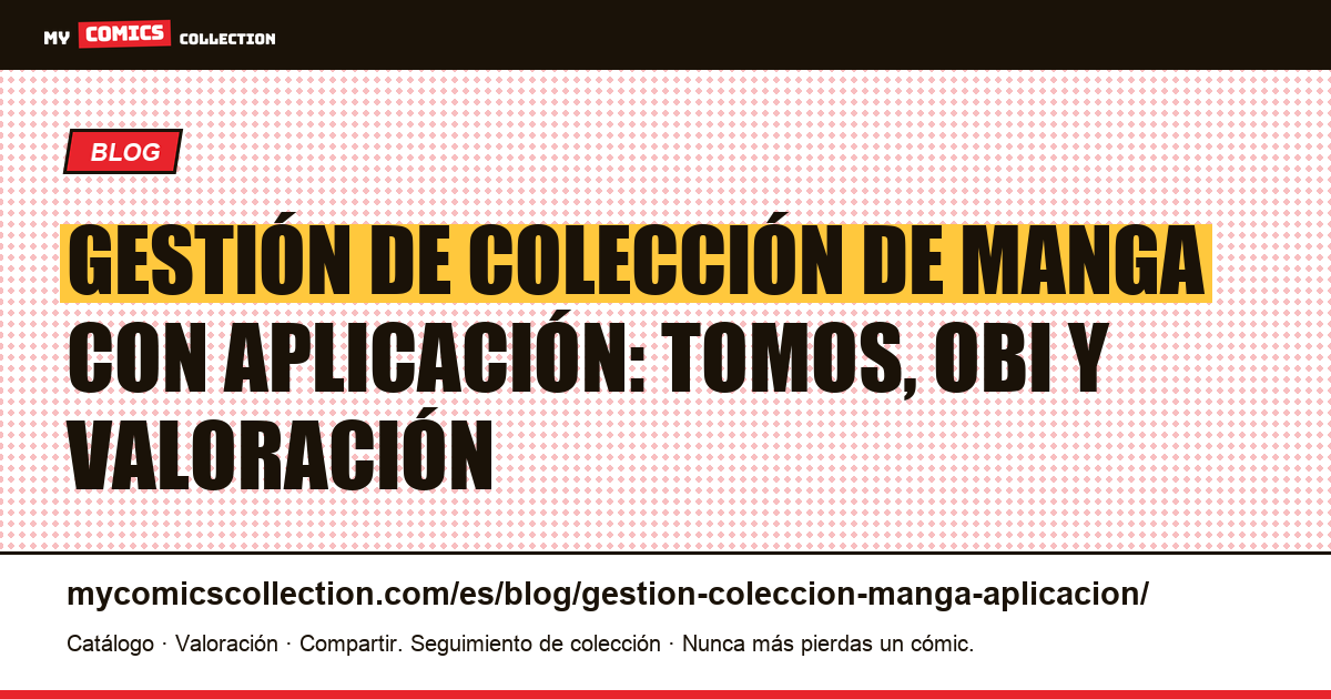 Gestión de colección de manga con una aplicación, ilustración del artículo