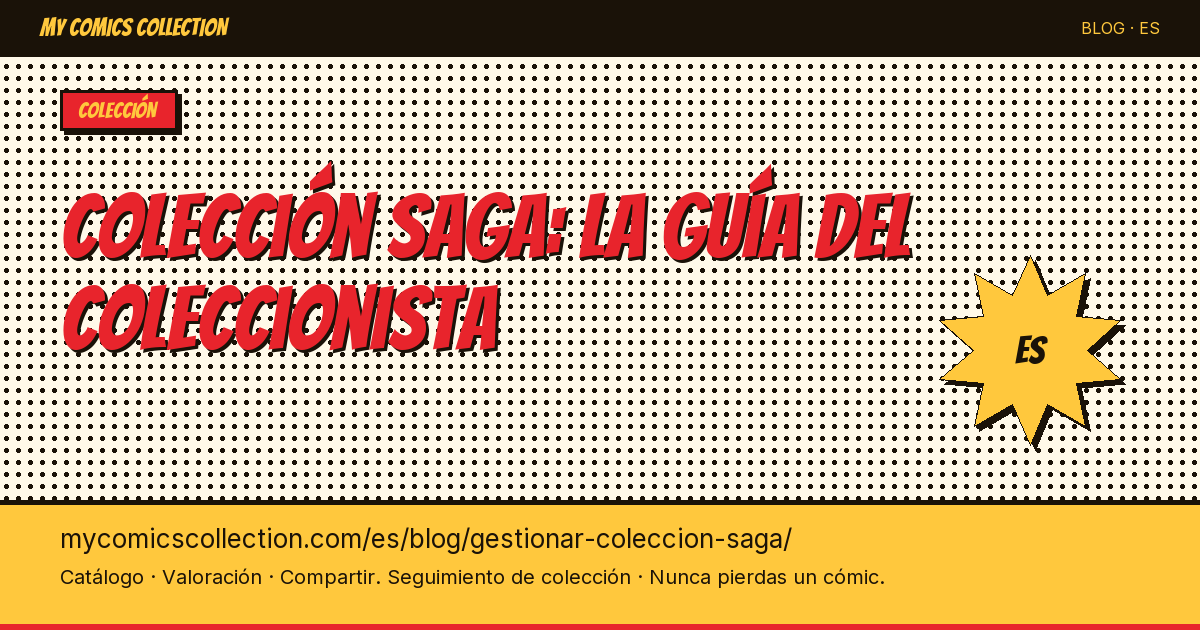 Gestionar tu colección Saga: la guía del coleccionista — ilustración del artículo