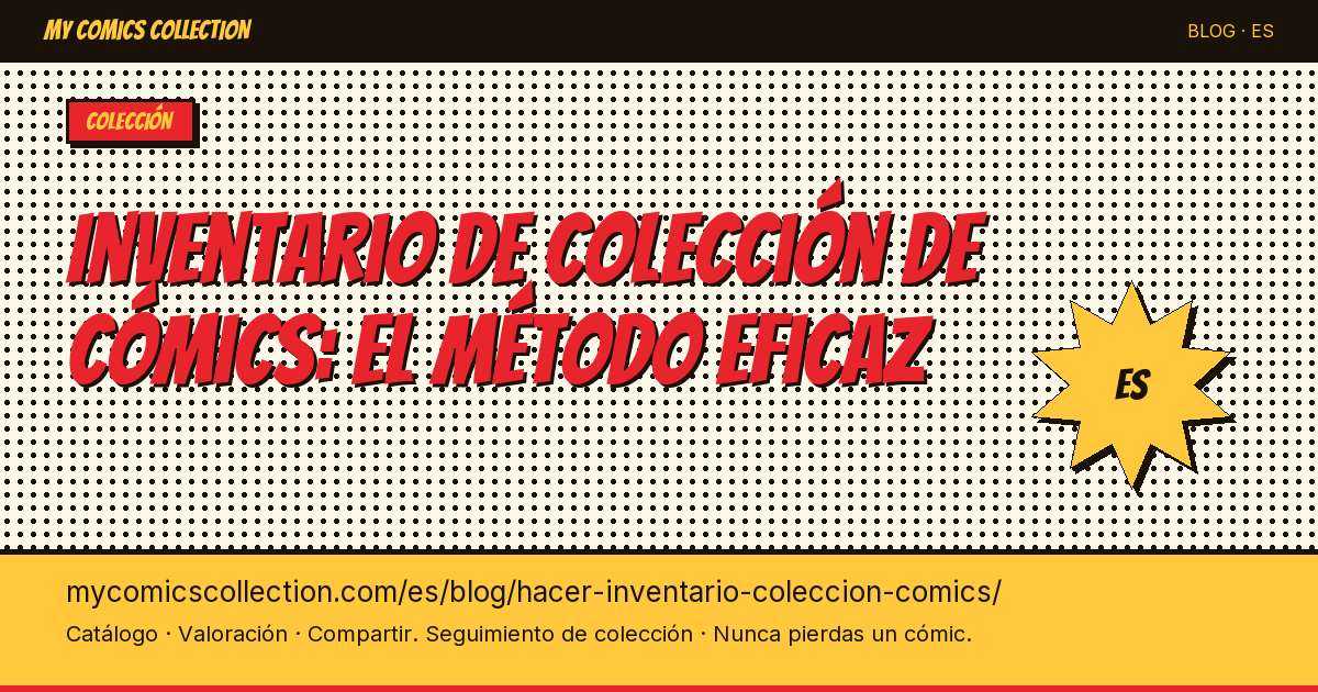 Hacer el inventario de tu colección de cómics: el método — ilustración del artículo