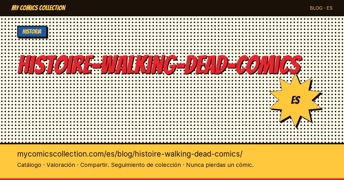 Historia de los cómics de The Walking Dead — ilustración del artículo