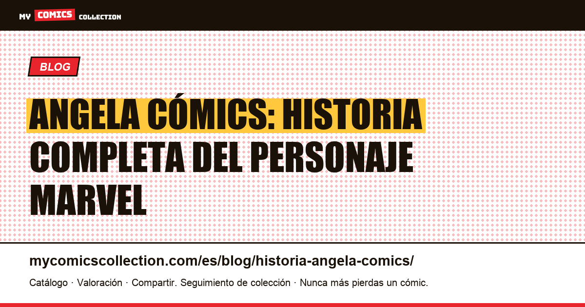 Angela cómics: historia completa del personaje Marvel — ilustración del artículo