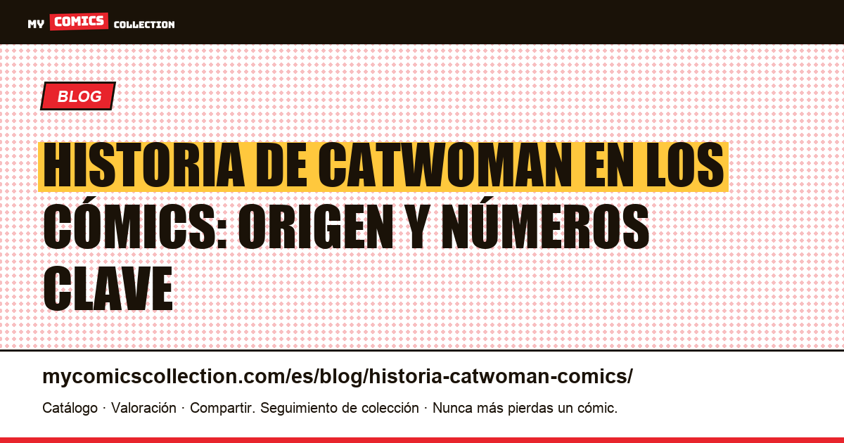 Historia de Catwoman en los cómics, ilustración del artículo
