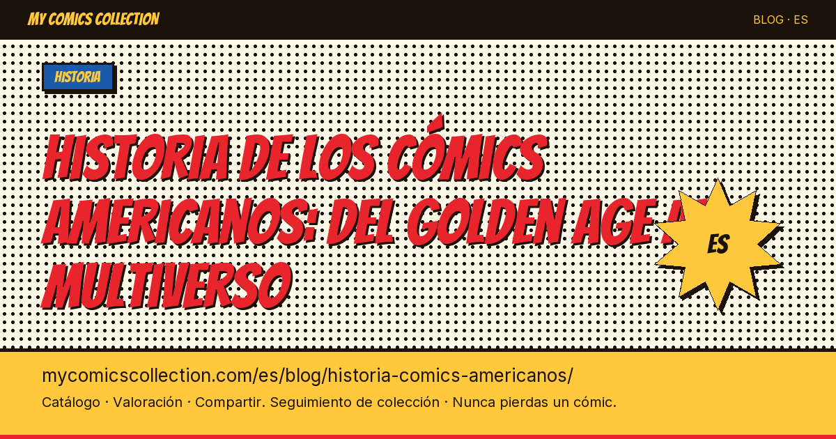 La historia de los cómics americanos: de 1938 a hoy — ilustración del artículo