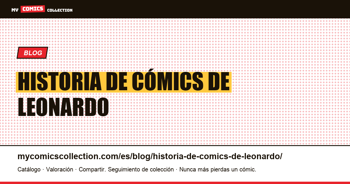historia de cómics de leonardo — ilustración del artículo
