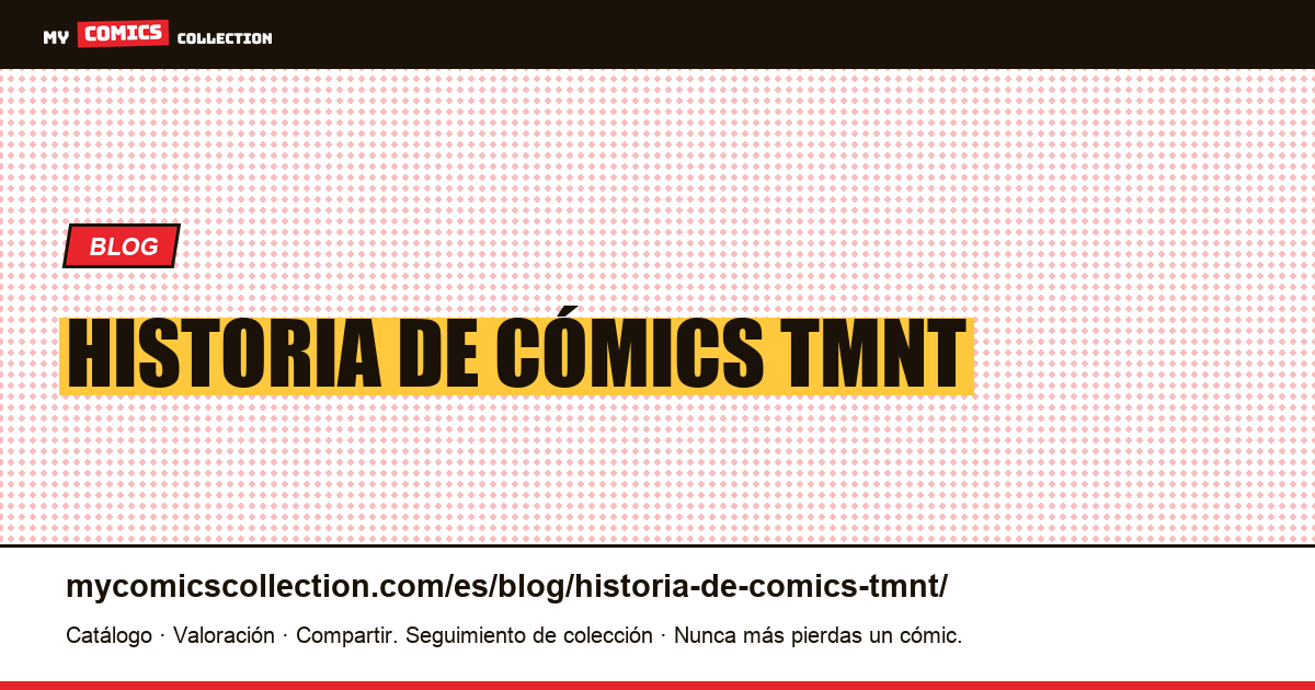 historia de cómics tmnt — ilustración del artículo