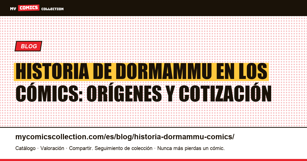 Historia de Dormammu en los cómics: orígenes y cotización — ilustración del artículo