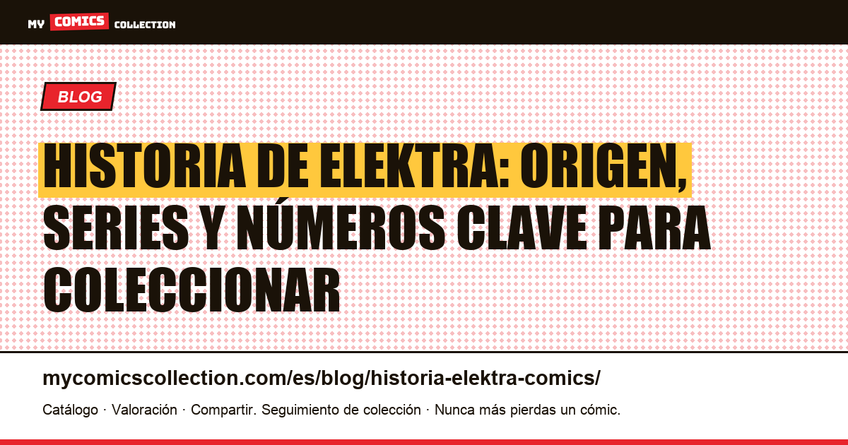 Historia de Elektra en los comics, ilustración del artículo