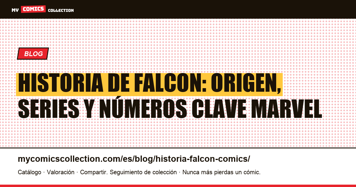 Historia de Falcon en los cómics Marvel, ilustración del artículo