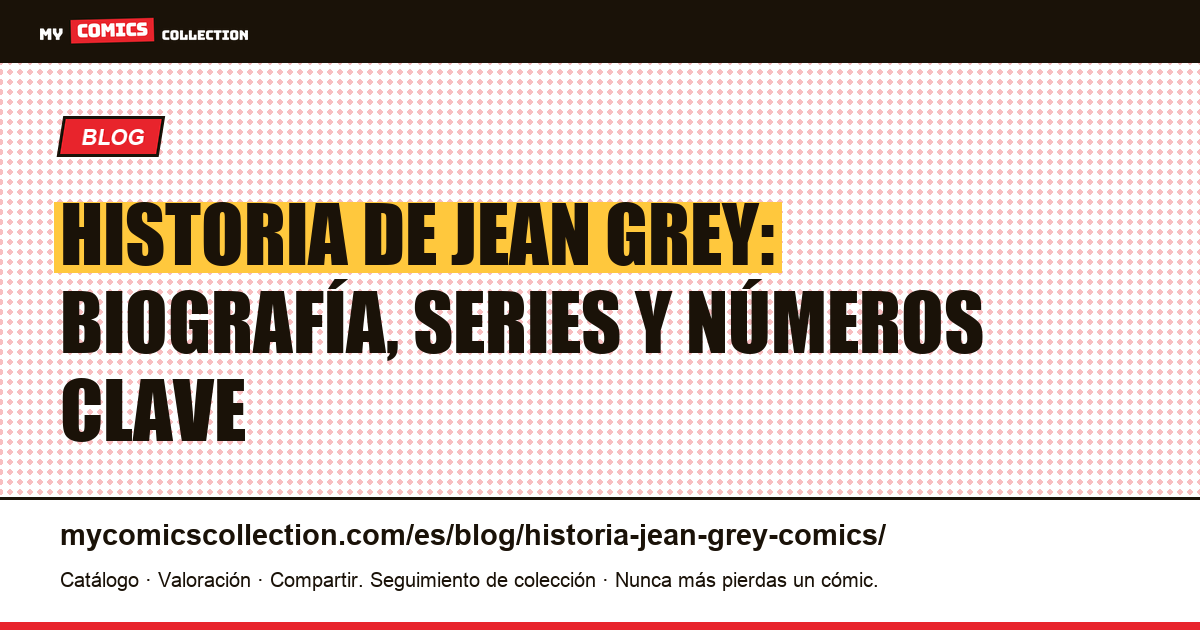 Historia de Jean Grey en los cómics, ilustración del artículo