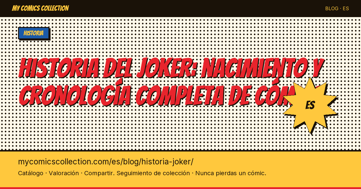 Historia del Joker: nacimiento y cronología de todos los cómics — ilustración del artículo