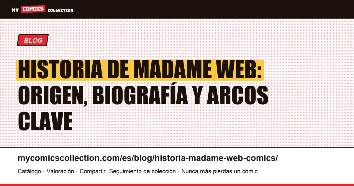 Historia de Madame Web en los comics, ilustración del artículo