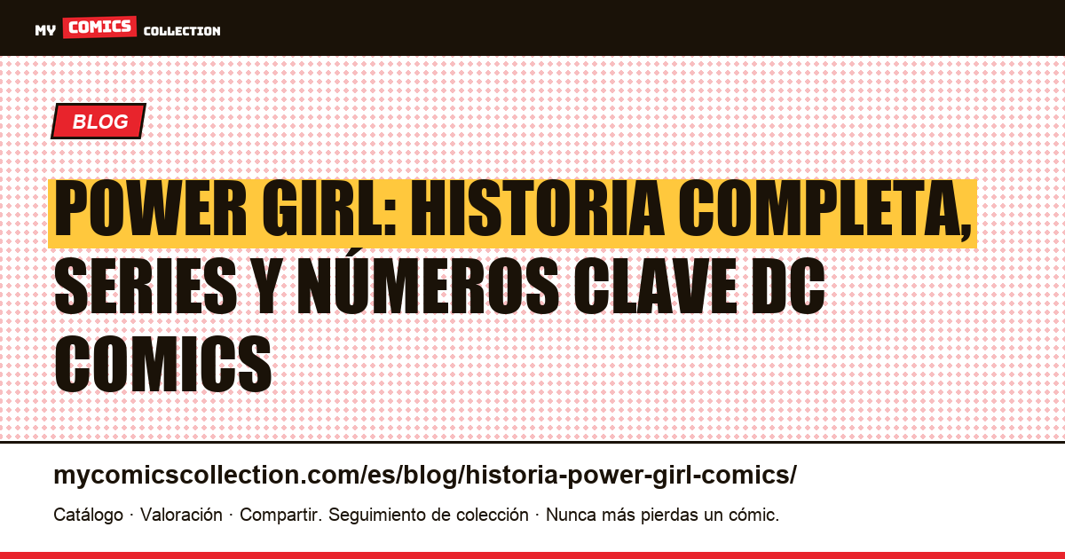 Historia de Power Girl en los comics, ilustración del artículo