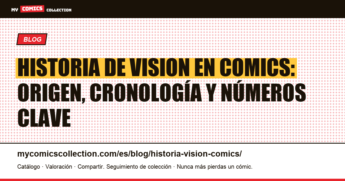 Historia de Vision en los Comics, ilustración del artículo