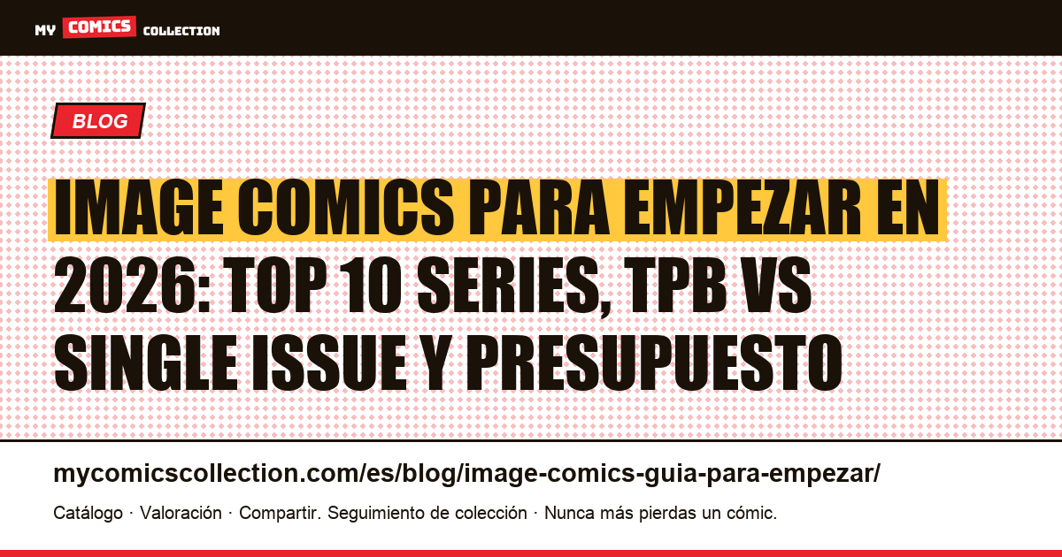 Comics de Image Comics para empezar: por dónde comenzar en 2026, ilustración del artículo