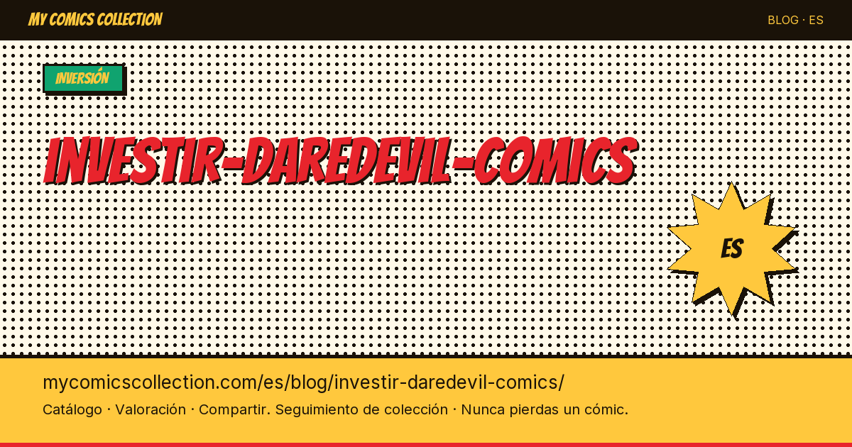 Invertir en cómics de Daredevil — ilustración del artículo