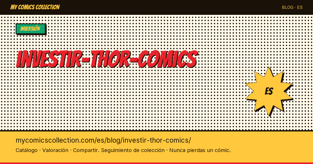 Invertir en cómics de Thor — ilustración del artículo