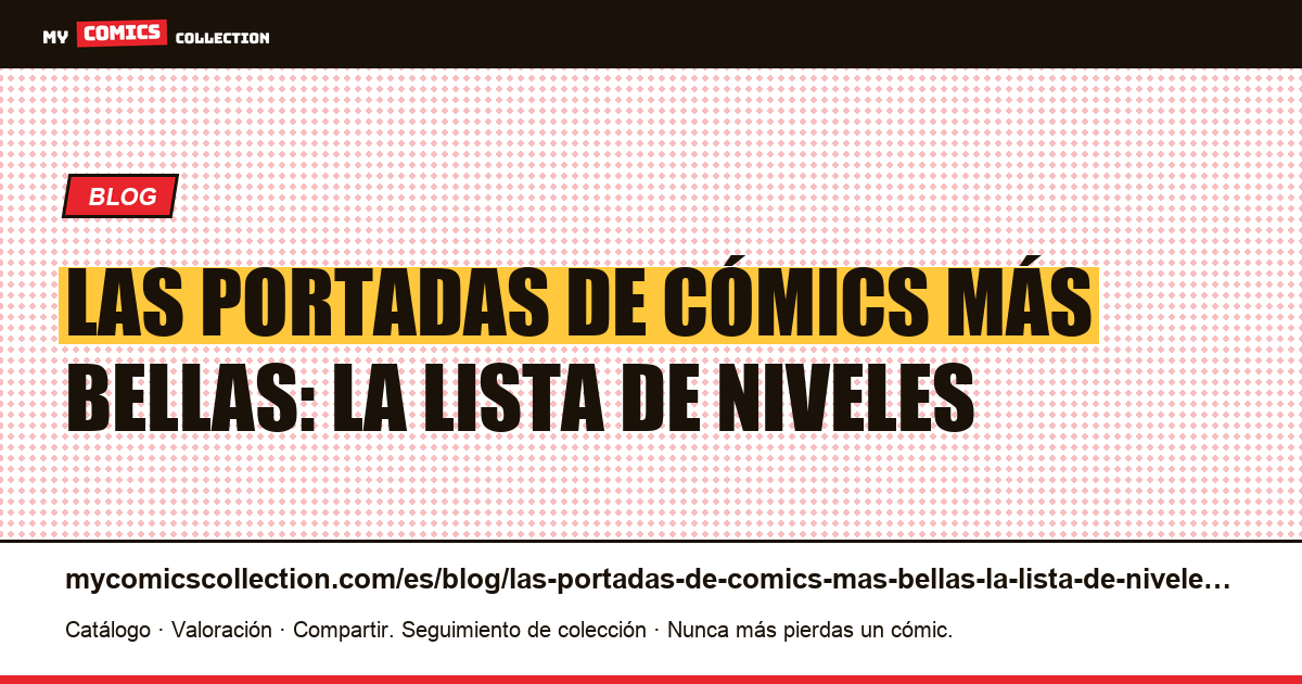 Las portadas de cómics más bellas: la lista de niveles — ilustración del artículo
