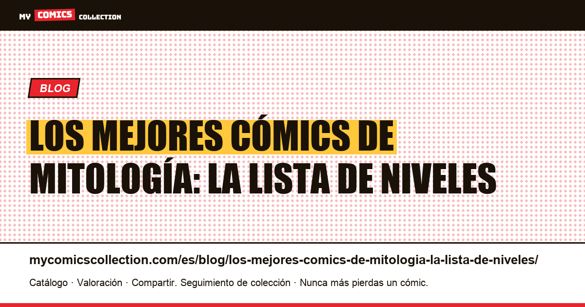 Los mejores cómics de mitología: la lista de niveles — ilustración del artículo