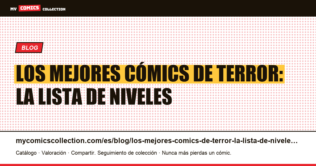 Los mejores cómics de terror: la lista de niveles — ilustración del artículo