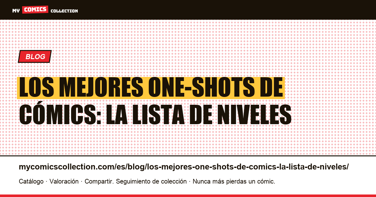 Los mejores one-shots de cómics: la lista de niveles — ilustración del artículo