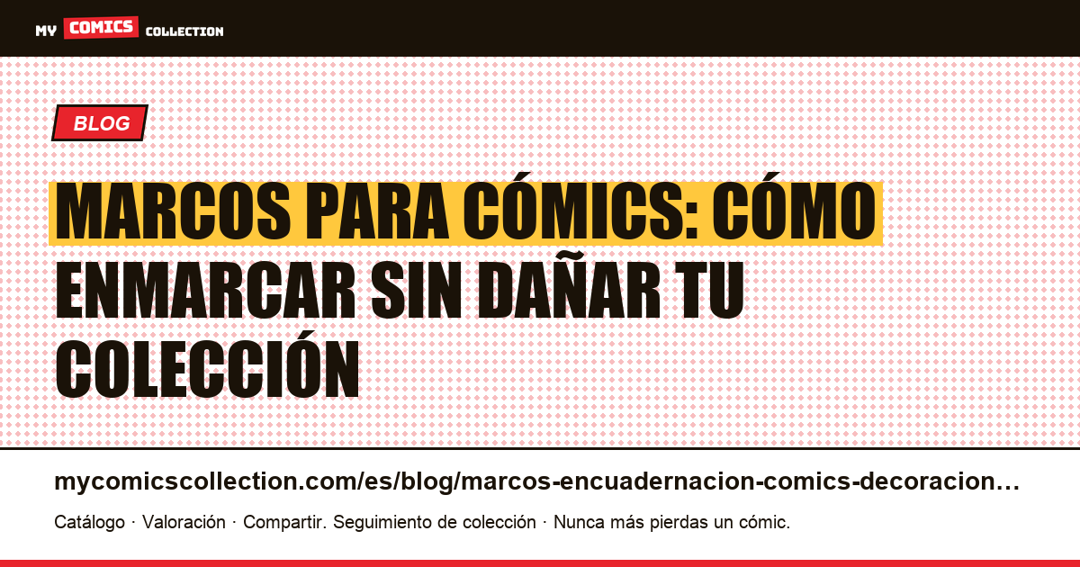Marcos y enmarcado de cómics para decoración mural, ilustración del artículo