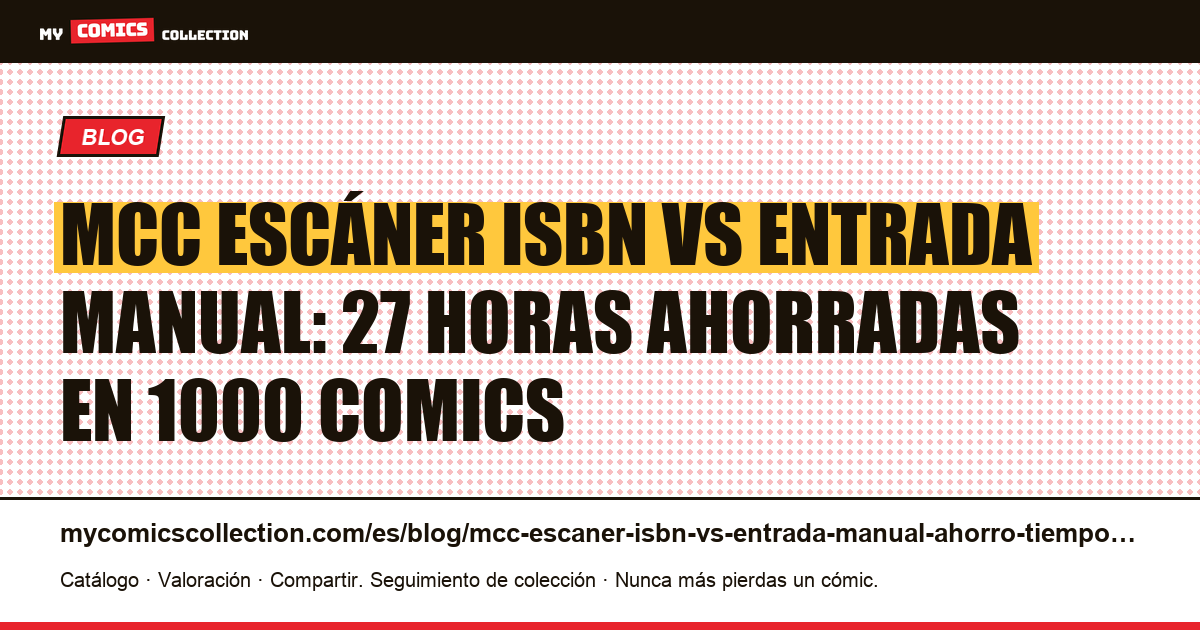 MCC escáner ISBN vs catalogación manual: ¿cuánto tiempo ahorras realmente?, ilustración del artículo