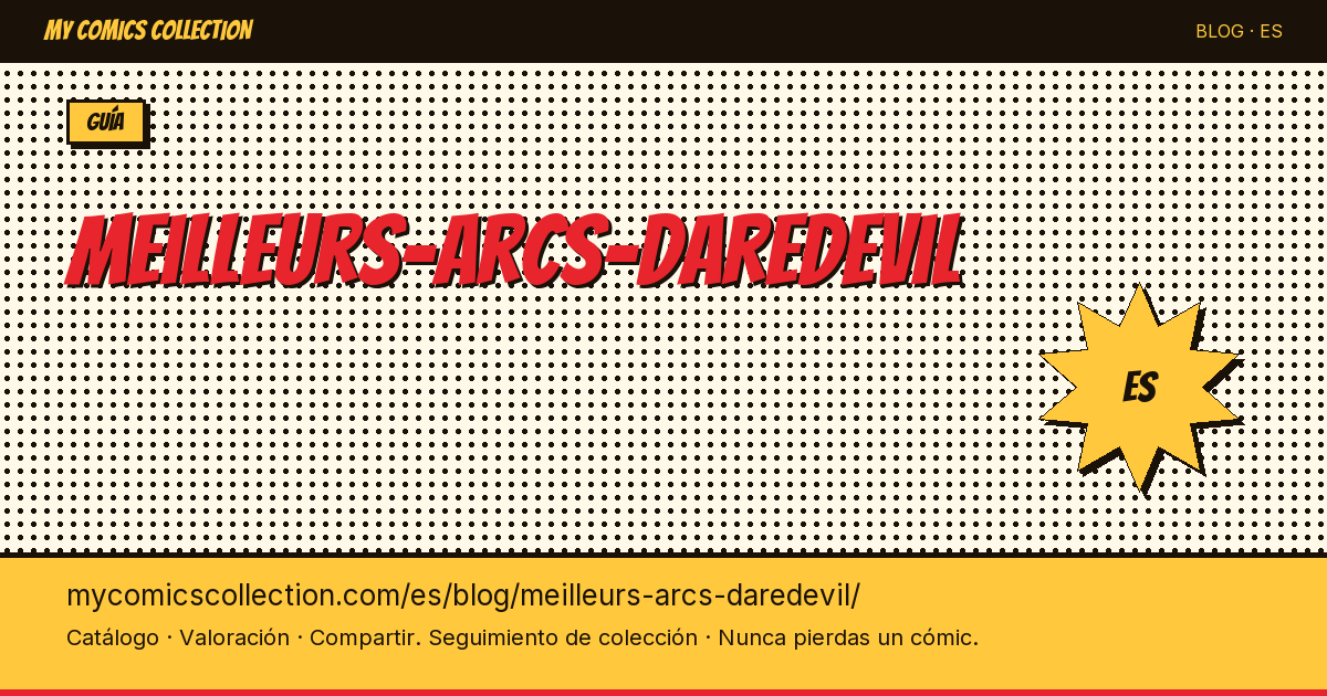 Mejores arcos de Daredevil — ilustración del artículo