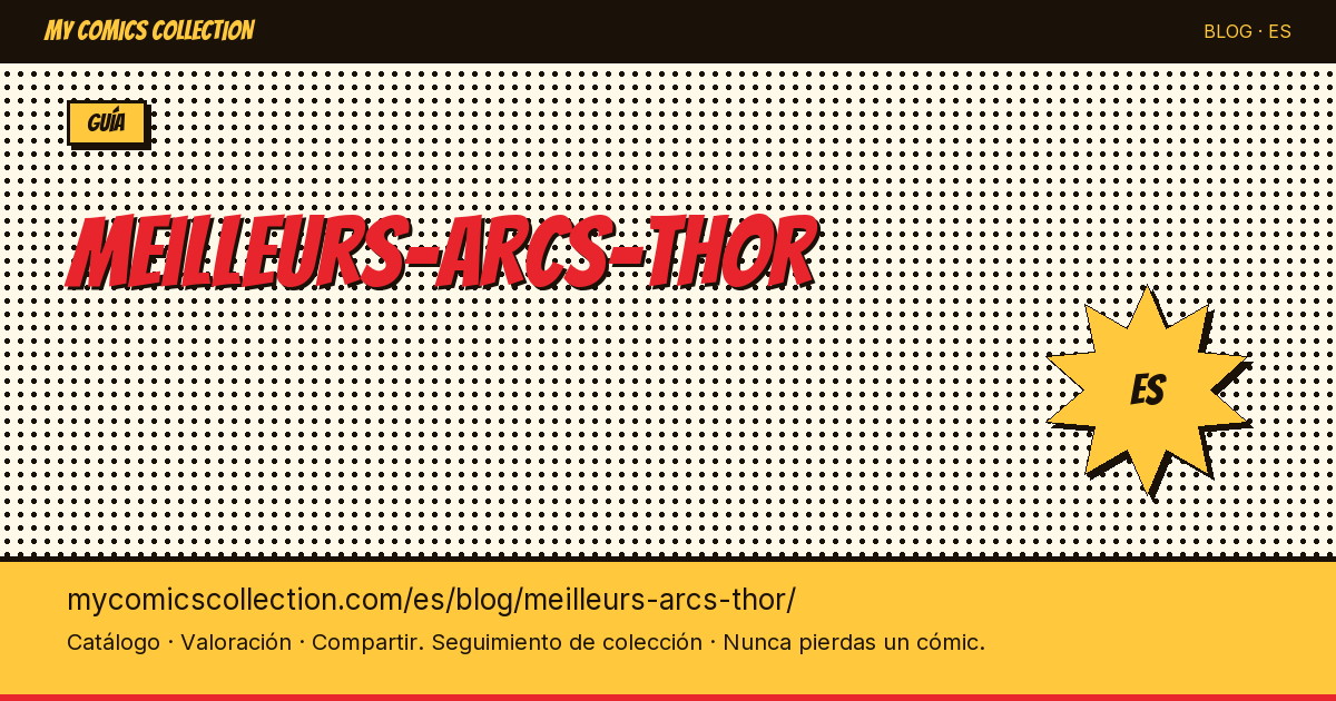Los mejores arcos argumentales de Thor — ilustración del artículo
