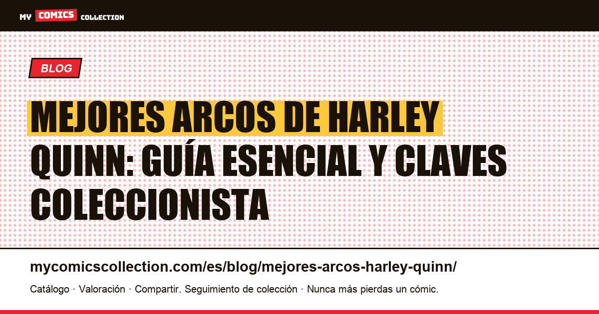 Los mejores arcos de Harley Quinn: guía de lectura y comics clave, ilustración del artículo