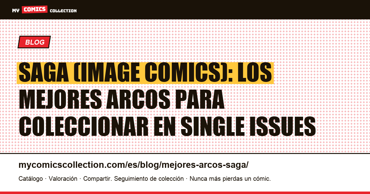 Los mejores arcos narrativos de Saga: guía para coleccionistas de single issues, ilustración del artículo