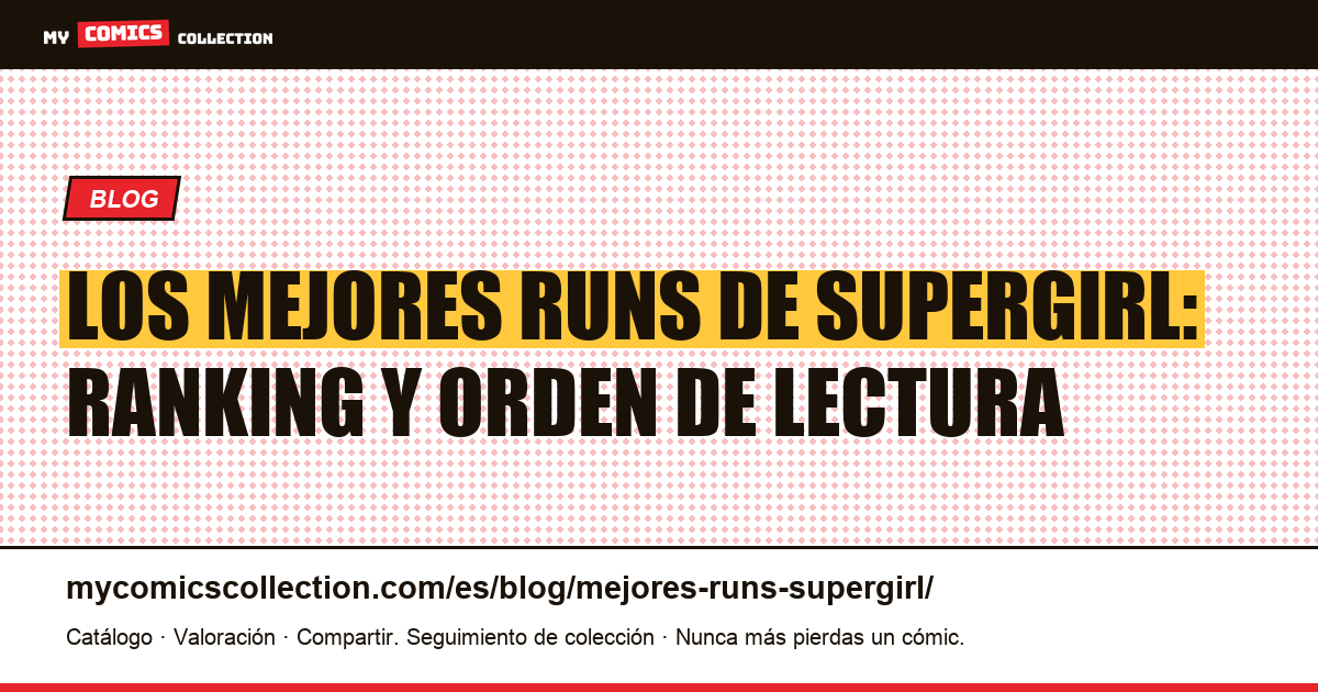 Los mejores runs de Supergirl, ilustración del artículo
