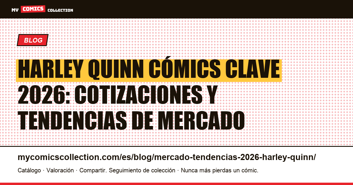 Harley Quinn: mercado y tendencias 2026, ilustración del artículo