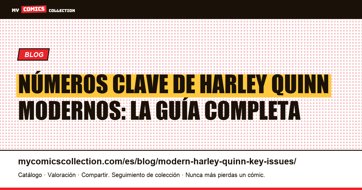 Números clave de Harley Quinn modernos, ilustración del artículo
