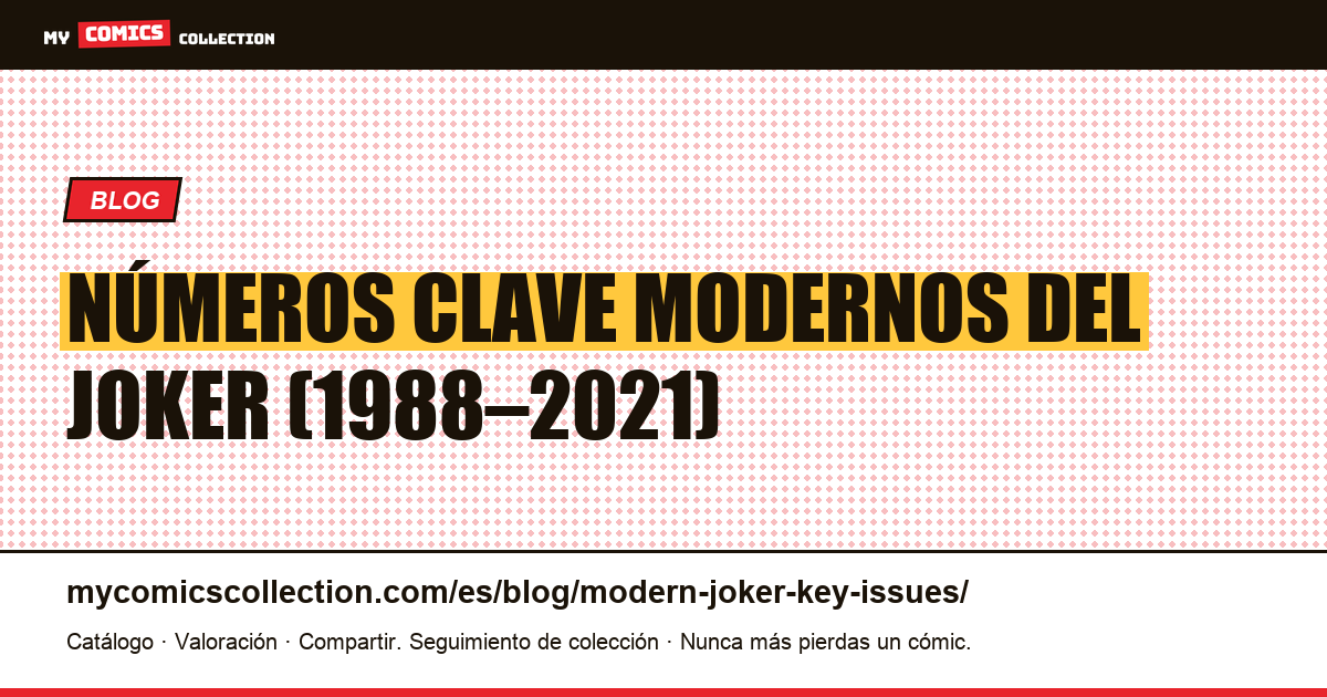 Números clave modernos del Joker, ilustración del artículo