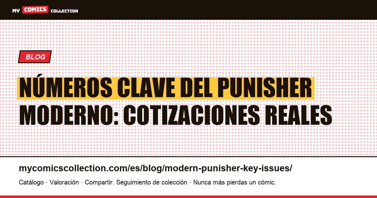 Números clave del Punisher moderno, ilustración del artículo