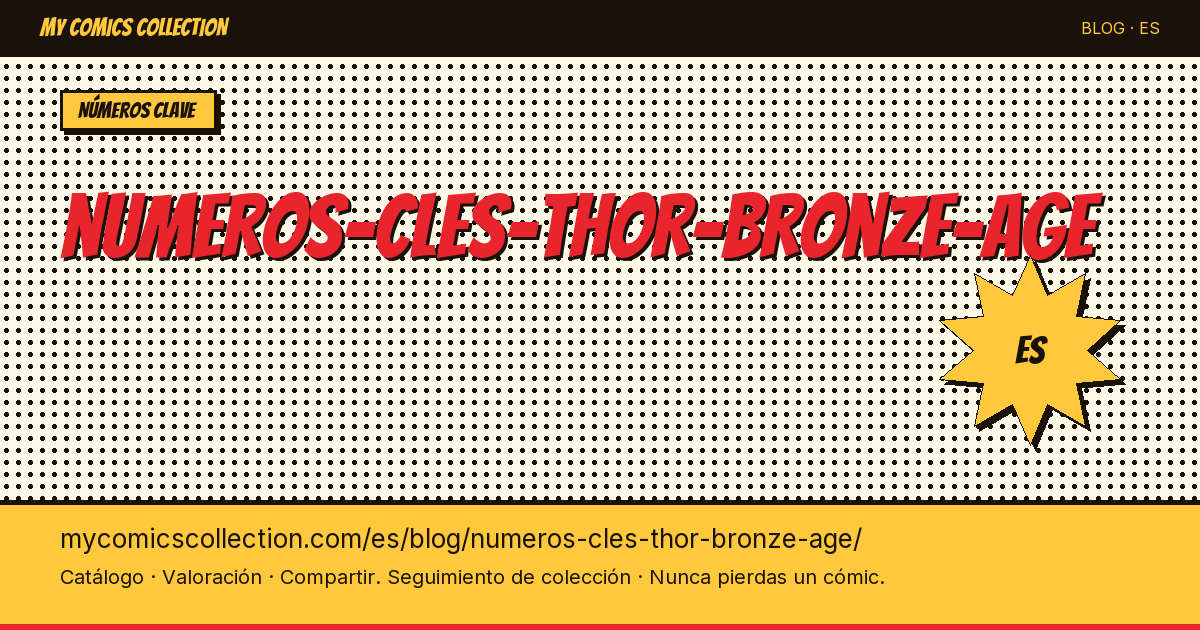 Números clave de Thor en la Bronze Age — ilustración del artículo
