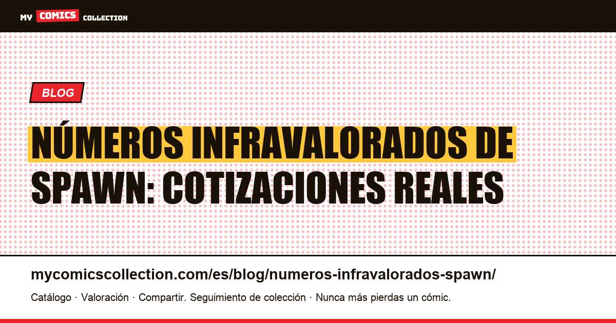 Los números de Spawn más infravalorados, ilustración del artículo