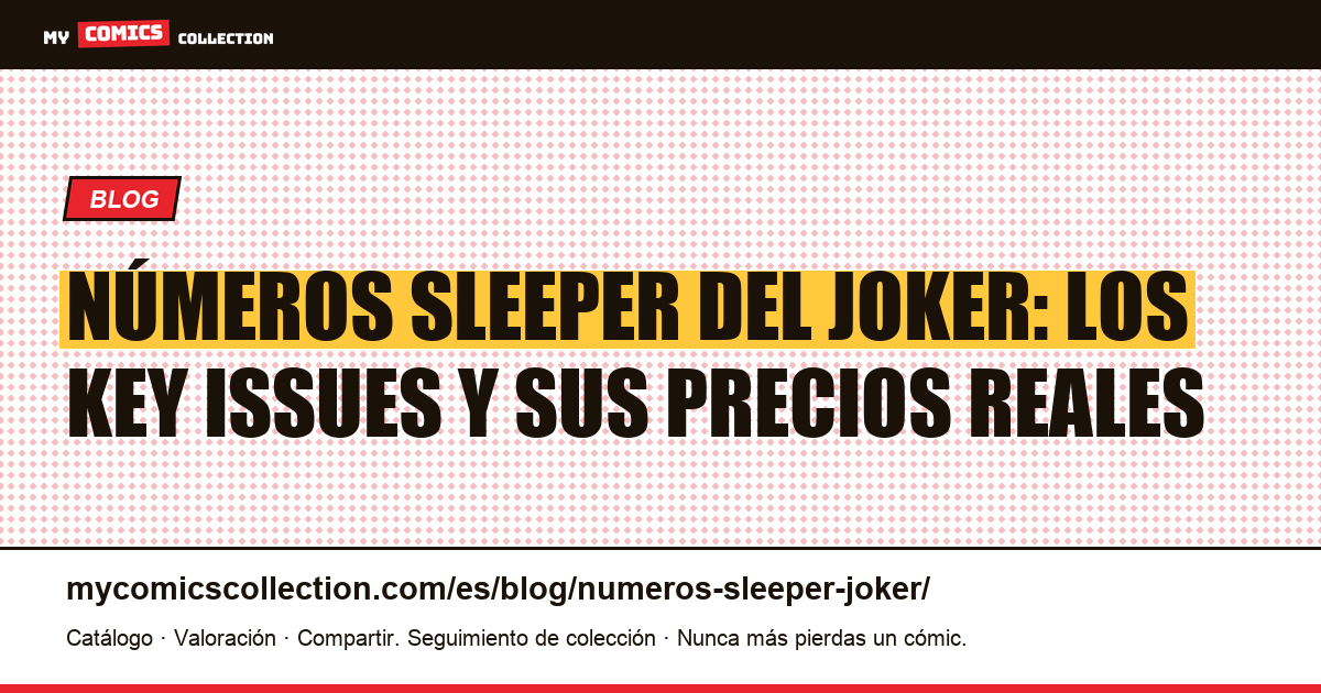 Números sleeper del Joker: key issues y medianas eBay verificadas, ilustración del artículo