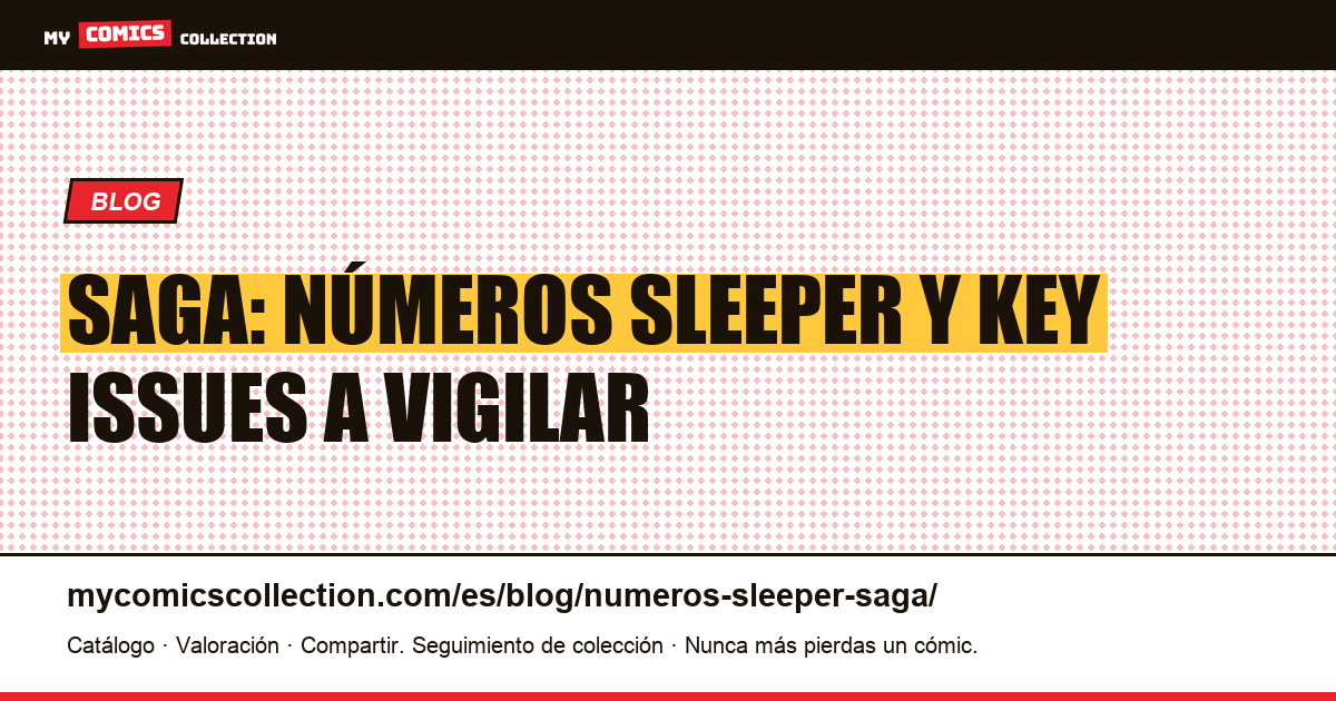 Los números sleeper de Saga: key issues y su valor real, ilustración del artículo