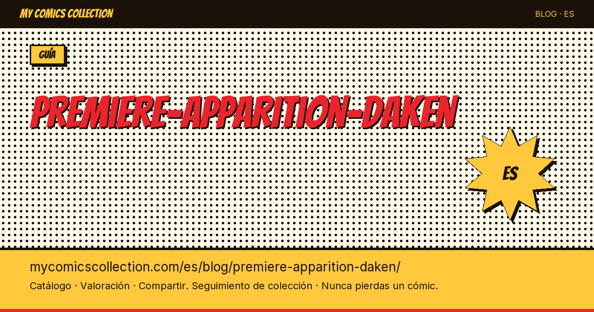 Primera aparición de Daken — ilustración del artículo