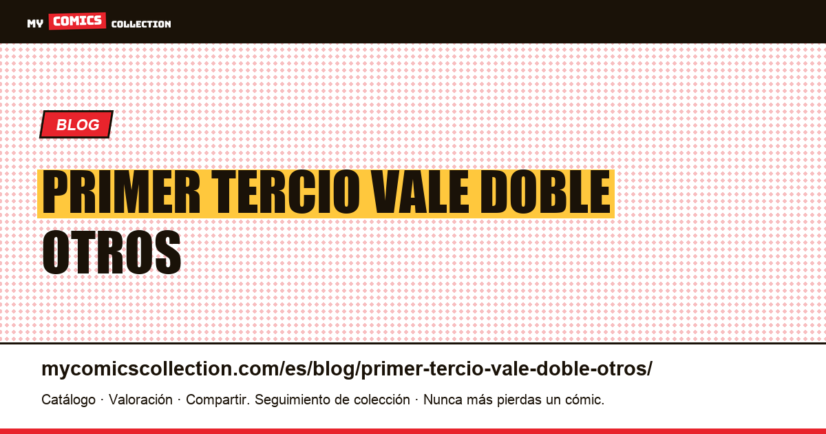 El primer tercio vale el doble que los otros dos. — ilustración del artículo