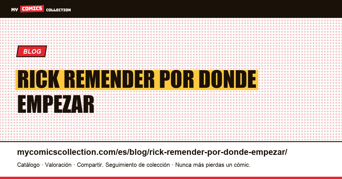 Rick Remender: por dónde empezar — ilustración del artículo