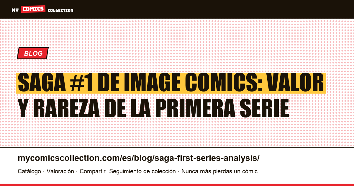 Saga #1 (2012): análisis y valor de la primera serie de Image, ilustración del artículo