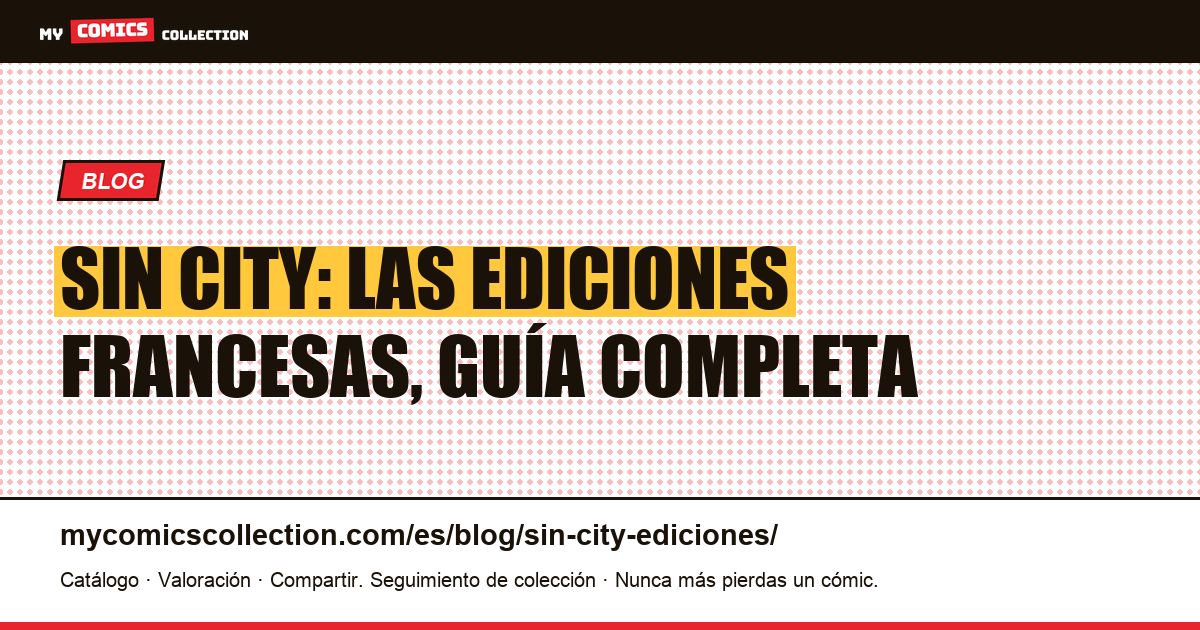Sin City: las ediciones francesas, ilustración del artículo