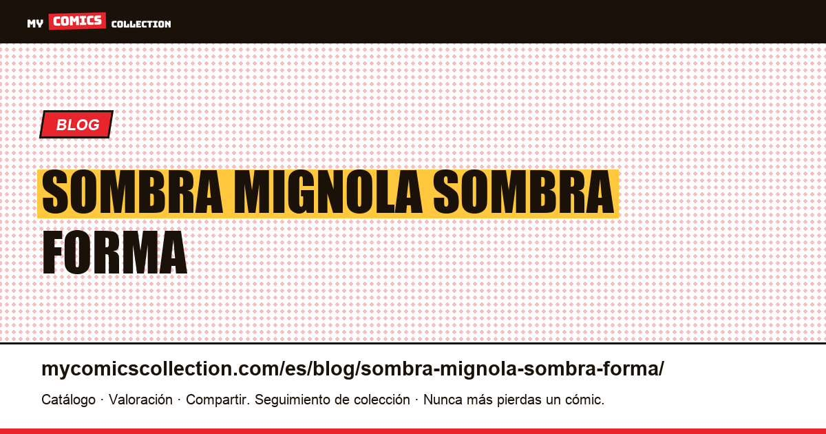 La sombra en Mignola no es una sombra, es una forma. — ilustración del artículo