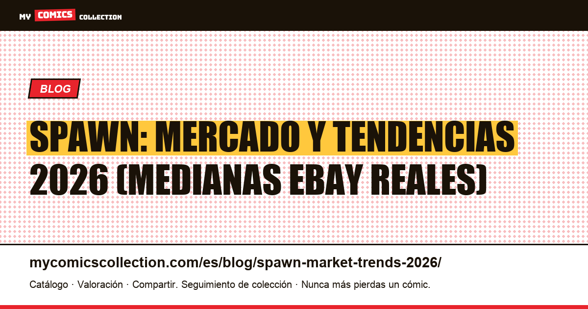 Spawn: mercado y tendencias 2026, ilustración del artículo