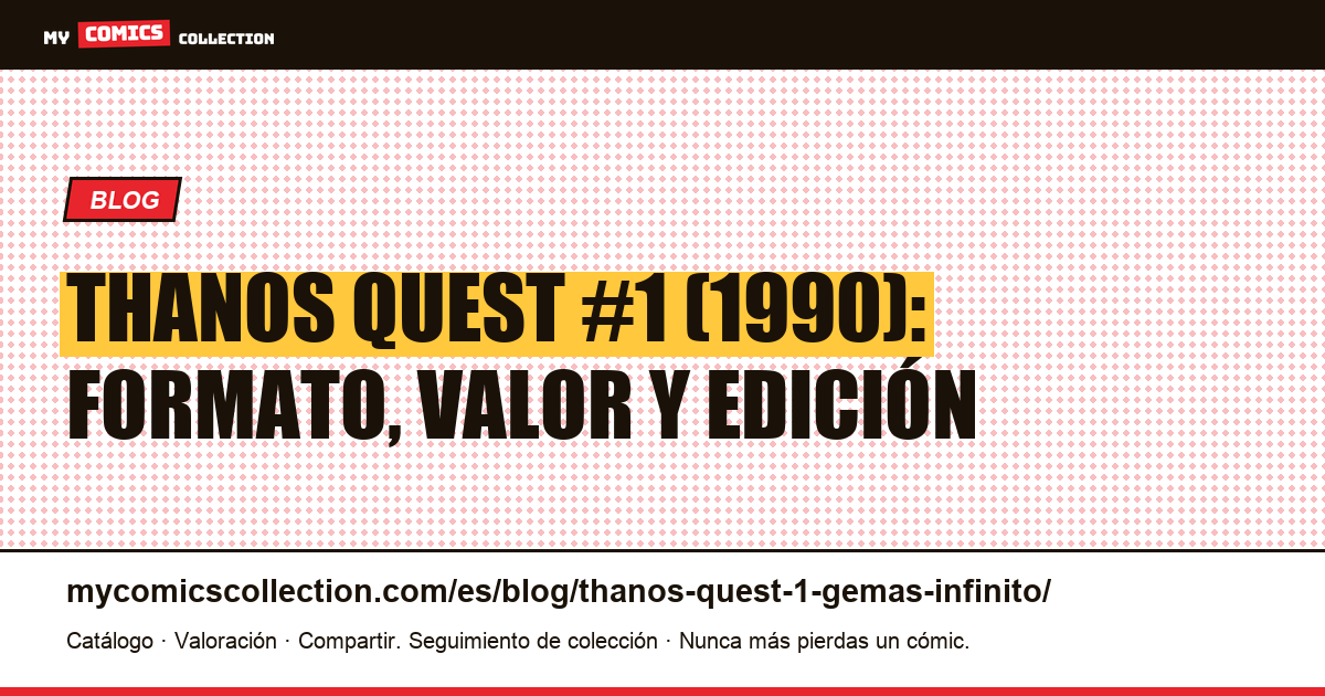 Thanos Quest #1: la búsqueda de las Gemas del Infinito, ilustración del artículo