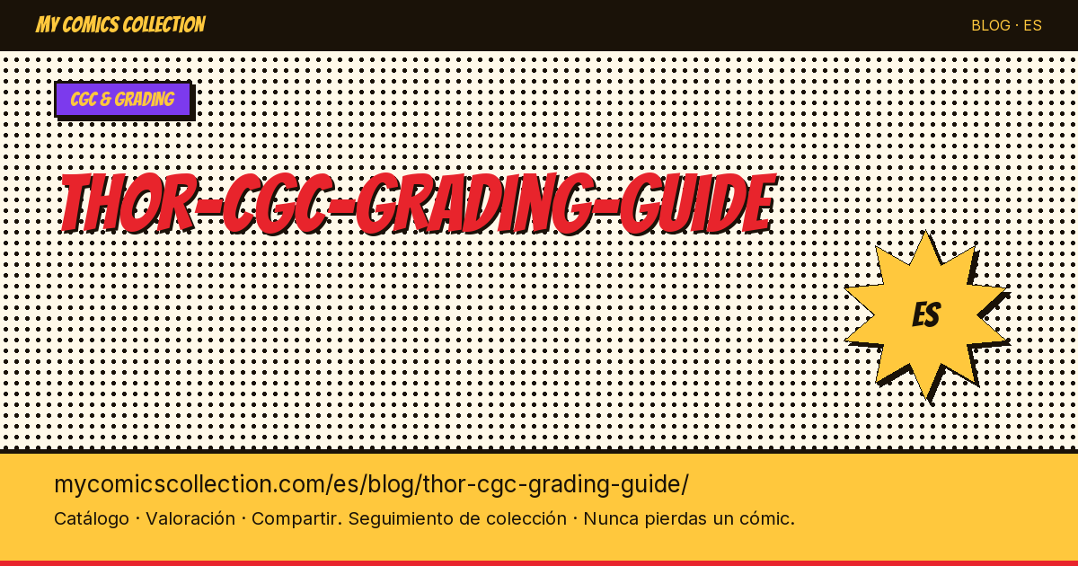 Guía de gradación CGC de Thor — ilustración del artículo
